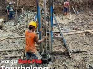 Harga Bore Pile Tajurhalang