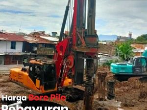 Harga Bore Pile Pebayuran